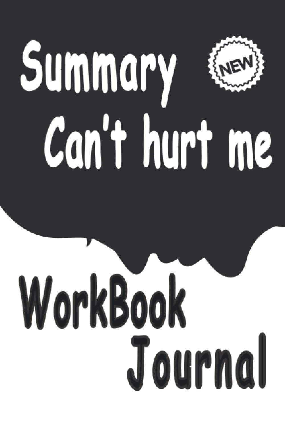 Can‛t Hurt Me Summary Workbook Journal: Master Your Mind and Defy the Odds For David Goggins Summary With Analyzing Can‛t Hurt Me In Addition To Do ... Monthly-Calendar 2021/Study Guide 2021-22